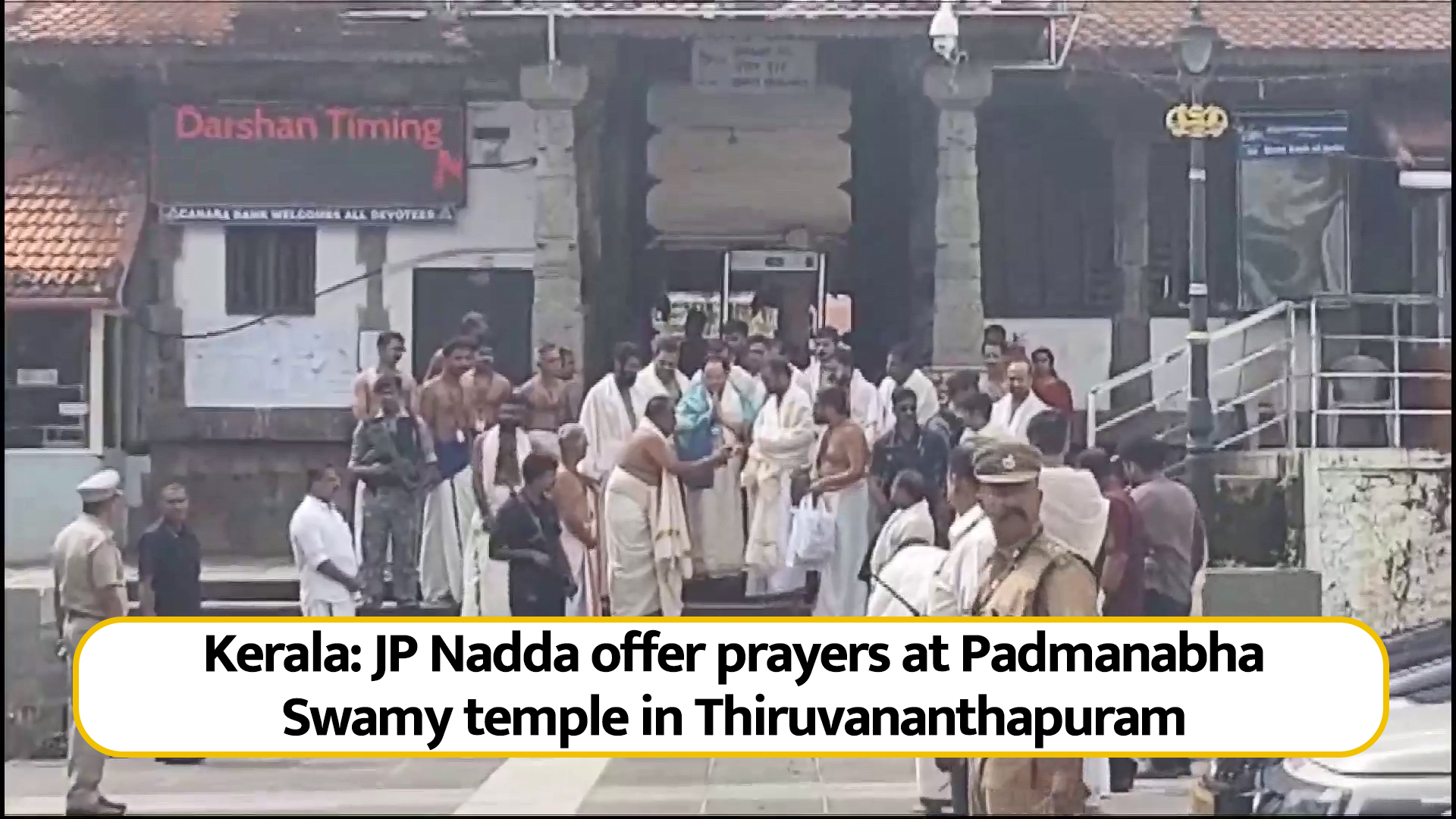 Kerala: JP Nadda offer prayers at Padmanabha Swamy temple in Thiruvananthapuram